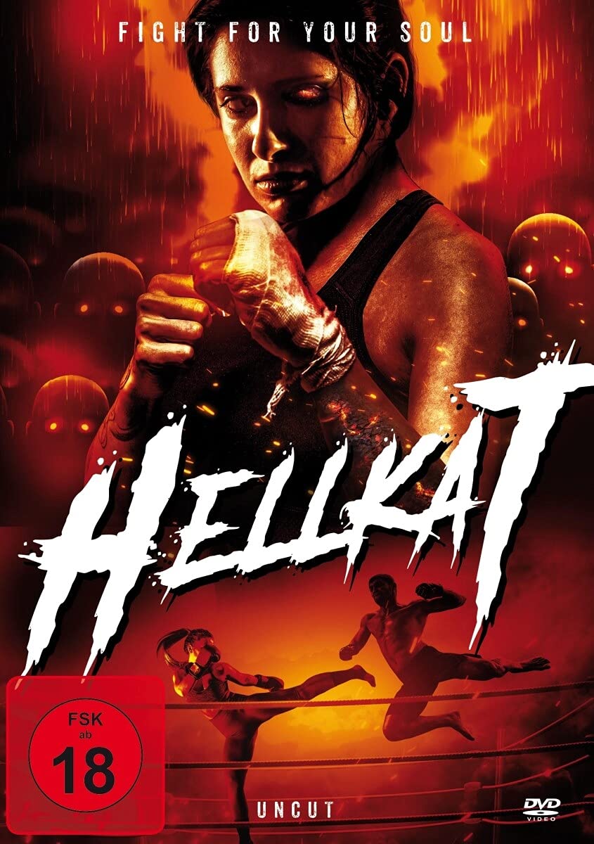 Hellkat - Fight for your soul (uncut) Films