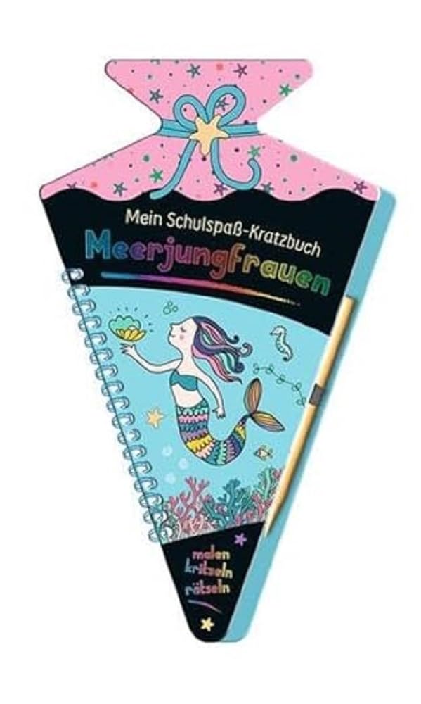 Mein Schulspaß-Kratzbuch Meerjungfrauen (in Schultüten-Form): Malen, Kritzeln, Rätseln inkl. Kratzstift aus Holz Tiptoi & Games