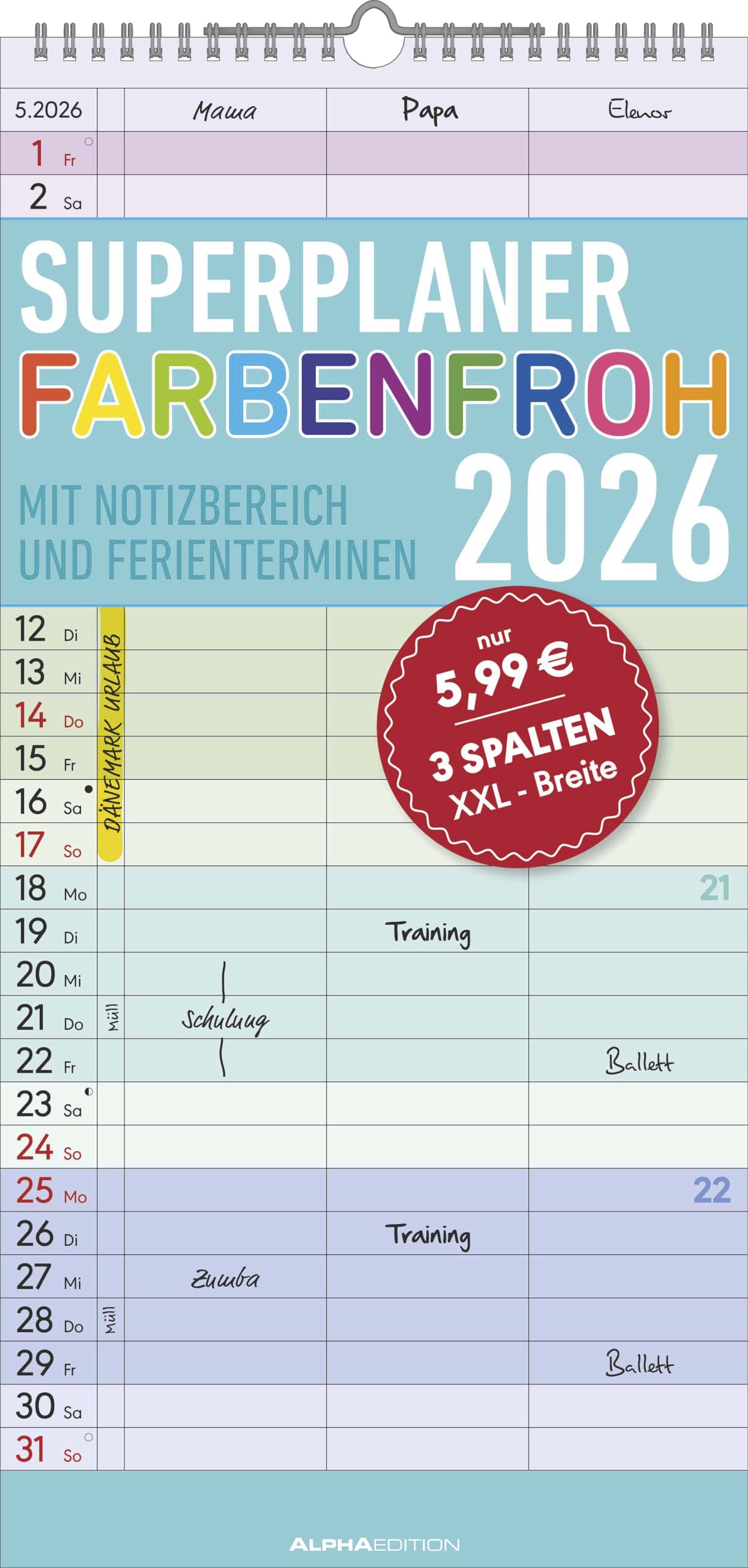 Superplaner Farbenfroh 2026 - Familien-Timer 22x45 cm - mit Ferienterminen - 3 Spalten - Wand-Planer - mit vielen Zusatzinformationen - Alpha Edition Leisure, Home & Garden