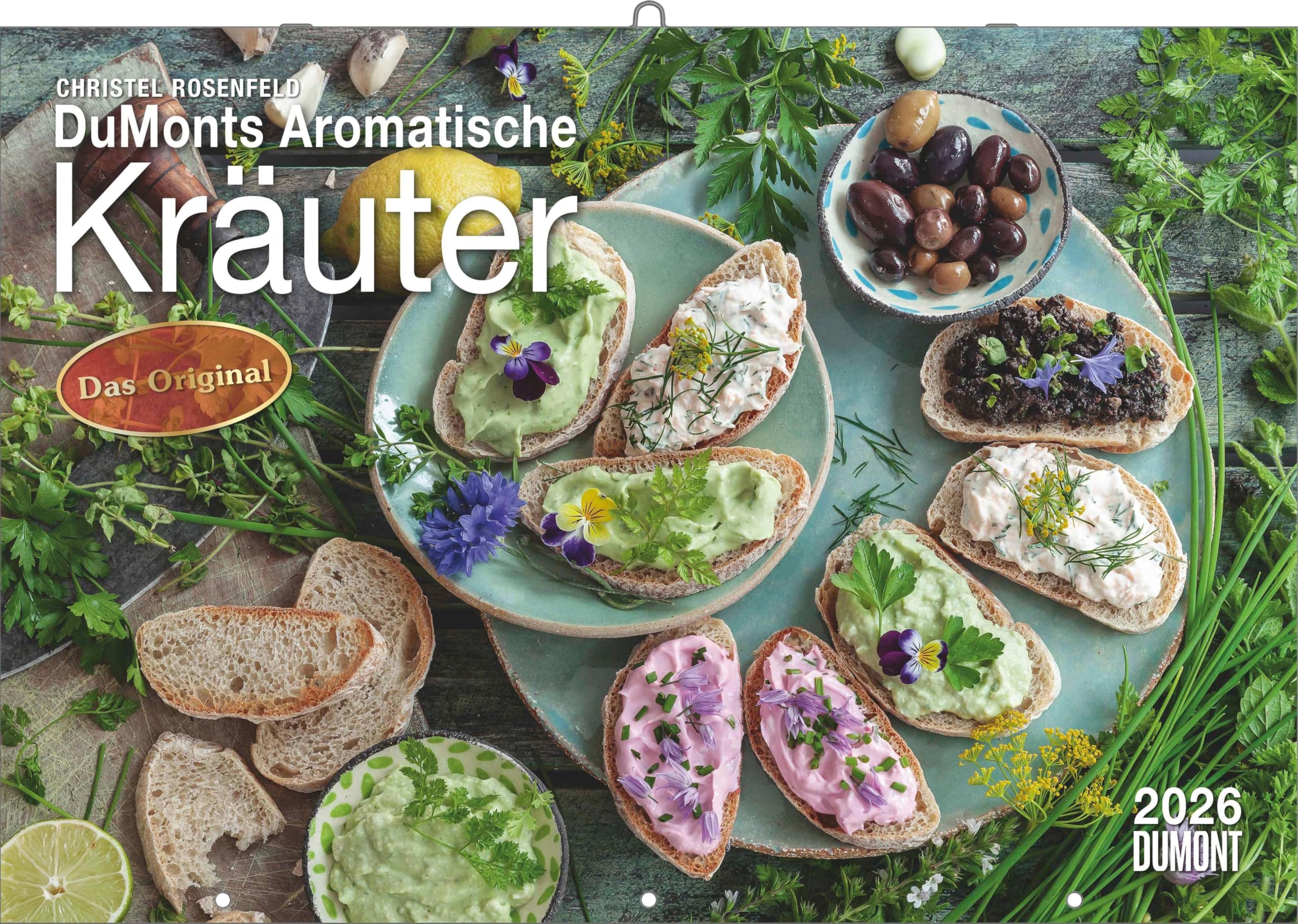 DUMONTS Aromatische Kräuter 2026 - Broschürenkalender - Wandkalender - mit Rezepten und Texten - Format 42 x 29 cm Garden & Plants