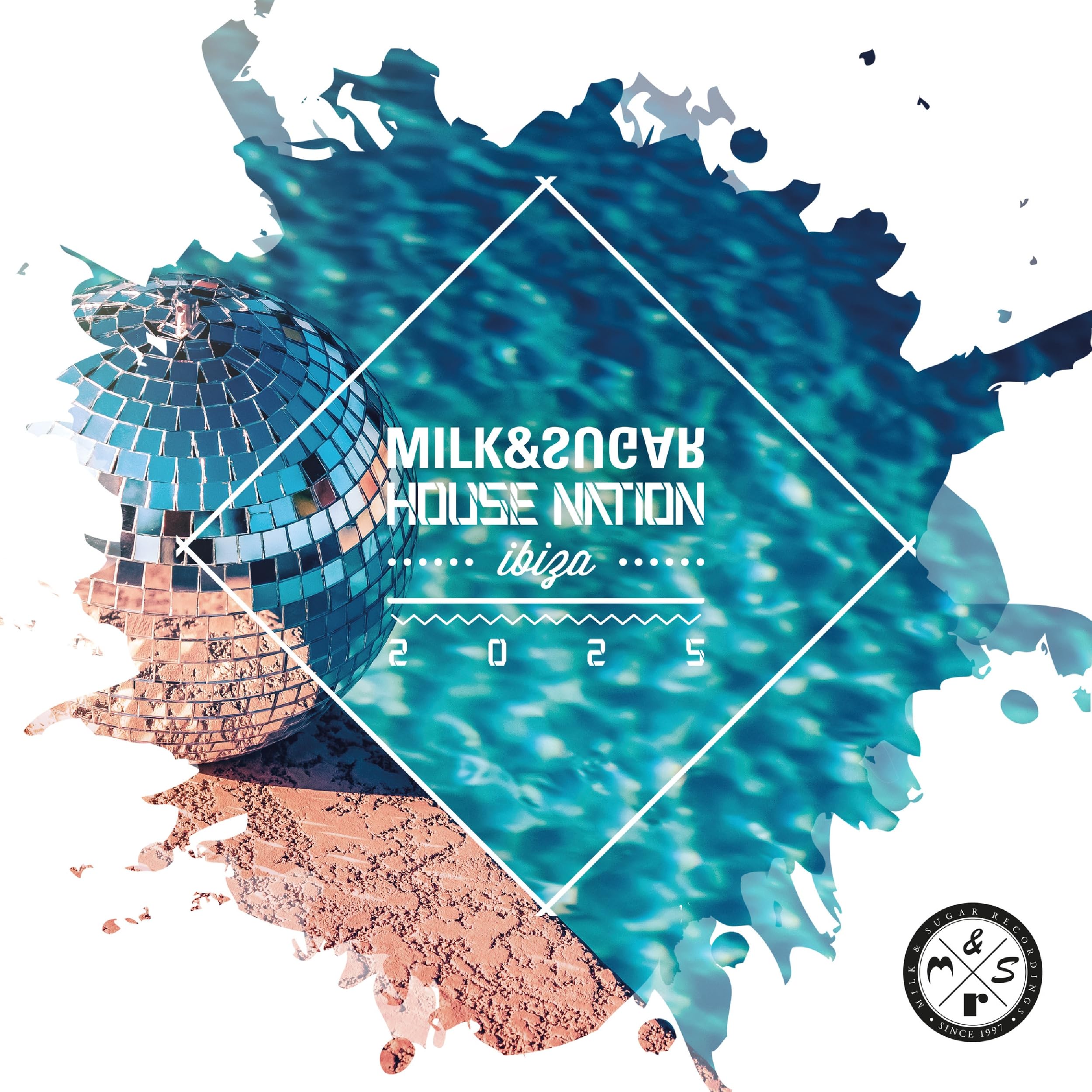 Milk & Sugar House Nation Ibiza 2025 Dance & Electronic