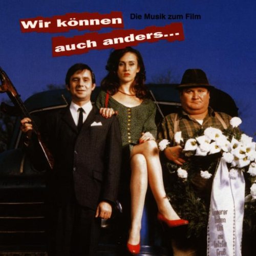 Wir Können Auch Anders Soundtracks & Musicals