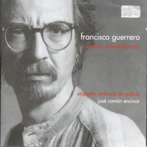 Francisco Guerrero: Complete Orchestral Works Classical