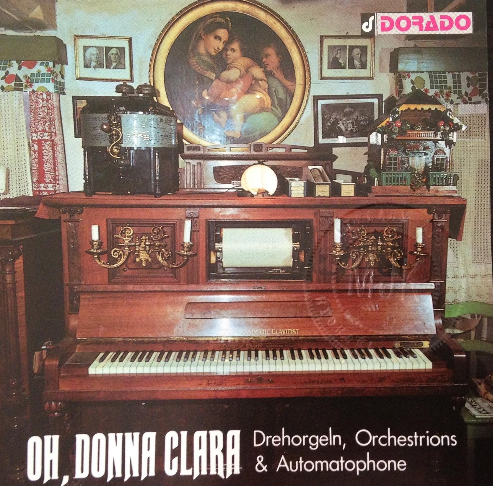 Oh, Donna Clara - Drehorgeln, Orchestrions & Automatophone Music