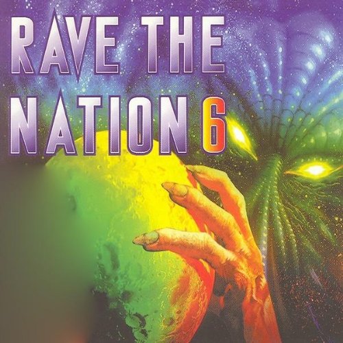 Product Image: Rave the Nation 6