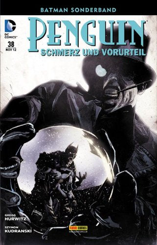 Batman Sonderband #38 - Pinguin: Schmerz und Vorurteil (2012, Panini) Manga