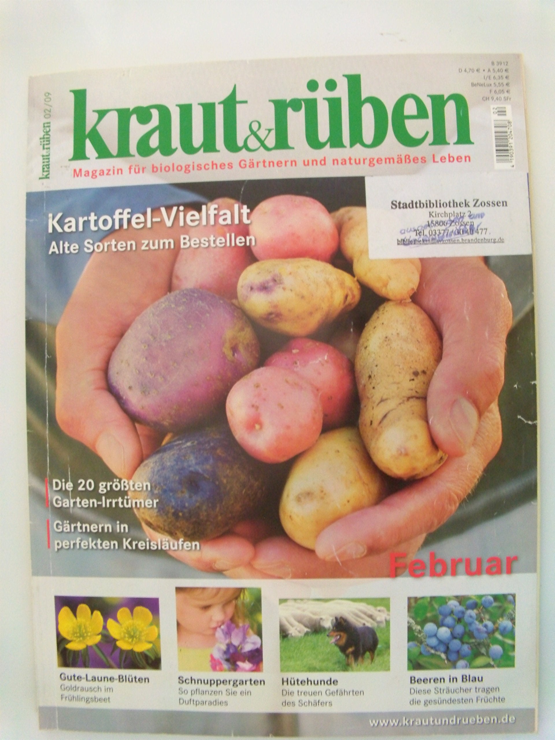 Kraut & Rüben / Magazin für biologisches Gärtnern und naturgemäßes Leben / Einzelausgaben 2009 Books