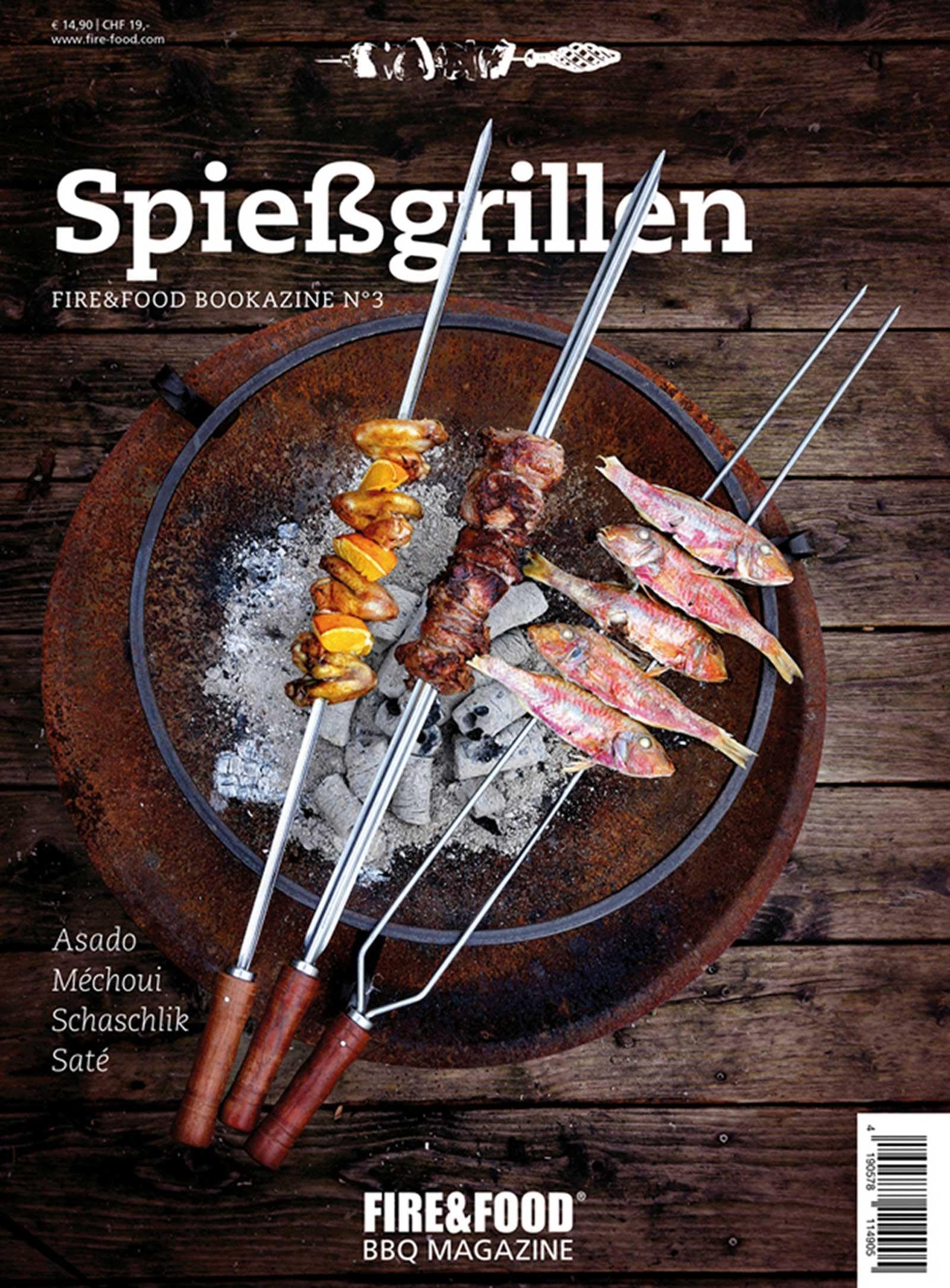Spießgrillen: FIRE&FOOD Bookazine N°3: Fire & Food Bookazine No. 3 Leisure, Home & Garden