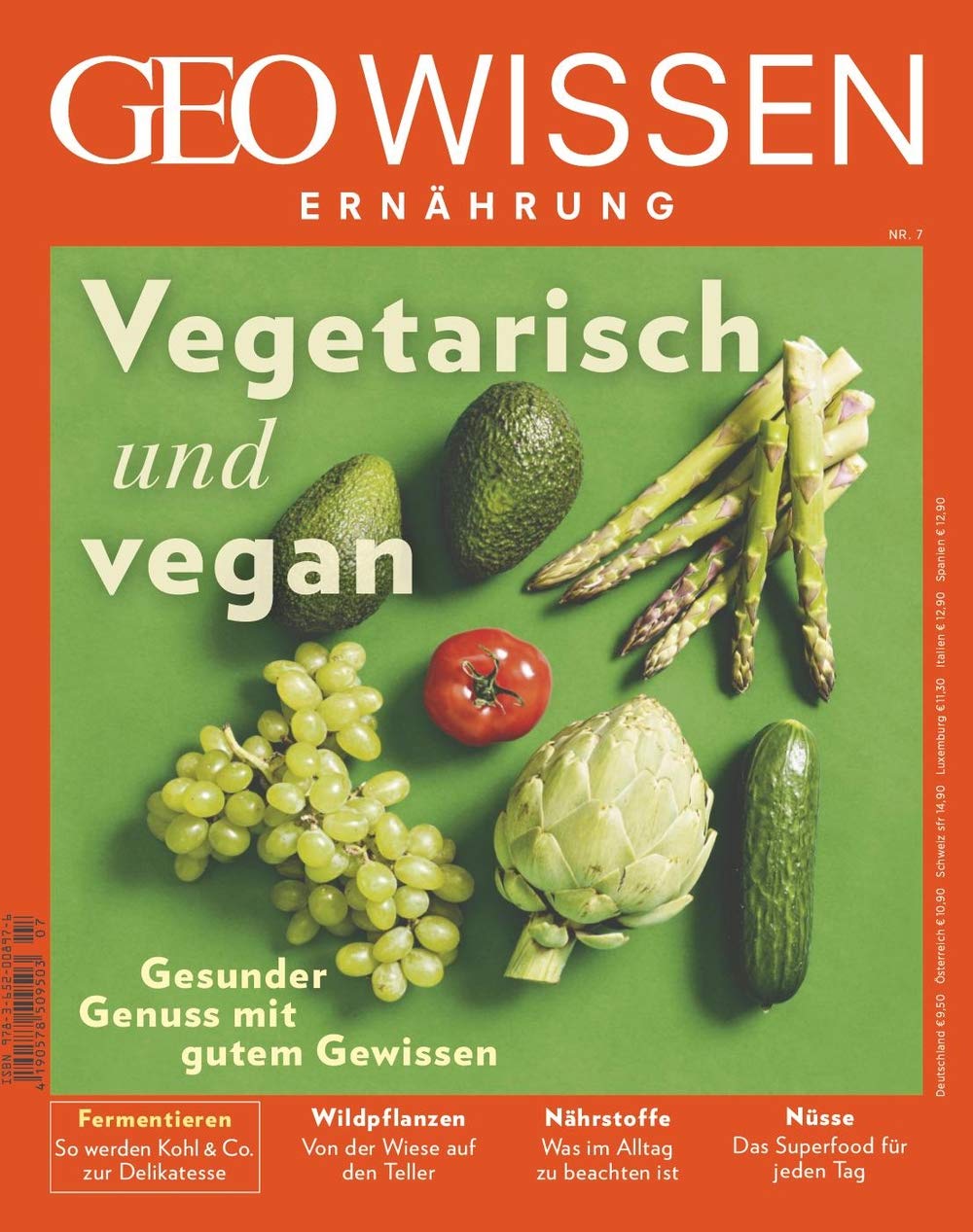 GEO Wissen Ernährung mit 7/2019 "Vegetarisch und vegan" Parents & Children