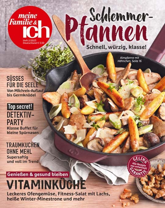Meine Familie & Ich 2/2023 "Schlemmer-Pfannen" Cooking & Enjoying