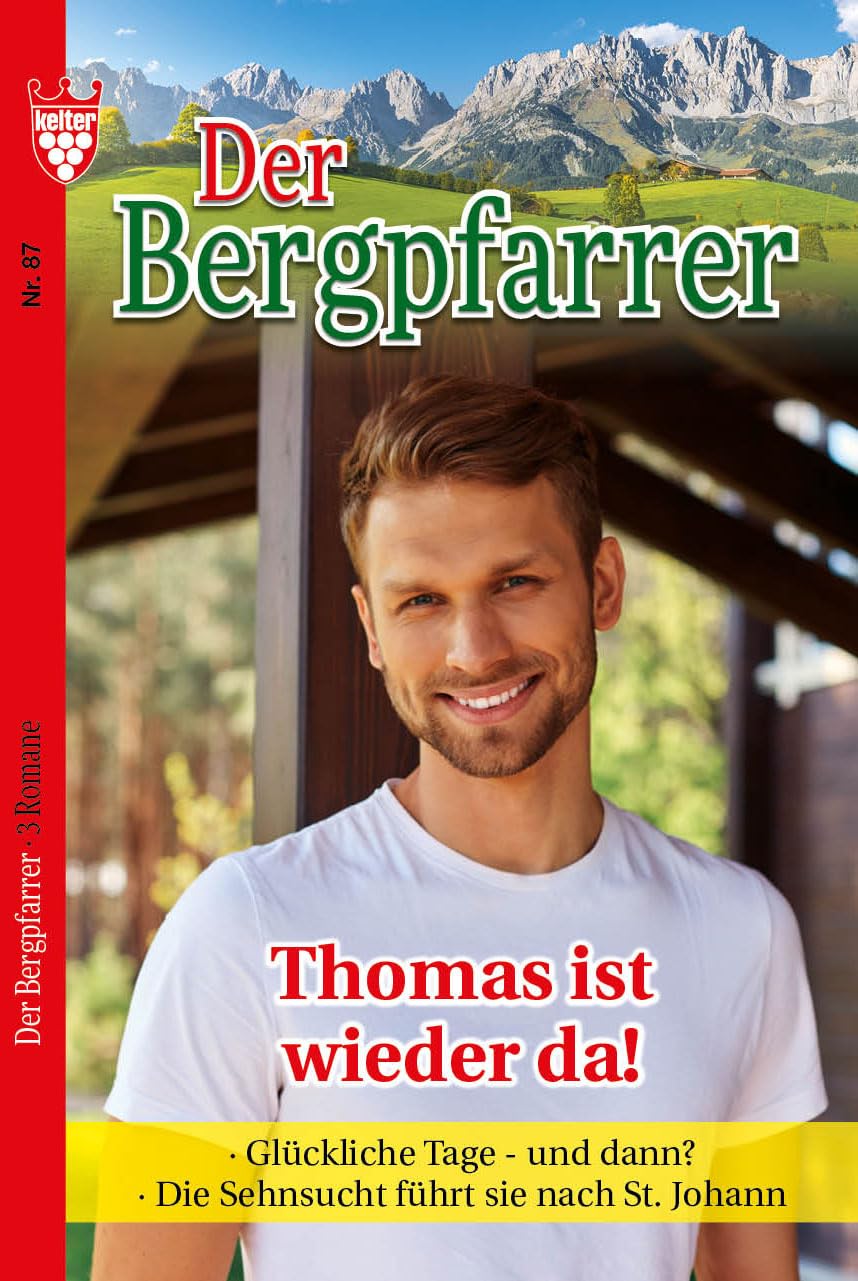 KELTER POCKETS "DER BERGPFARRER Nr. 87 VDZ07923 ": 3 x Heimatromane aus dem KELTER VERLAG/Sammelband, 2. Aufl., 384 Seiten Books