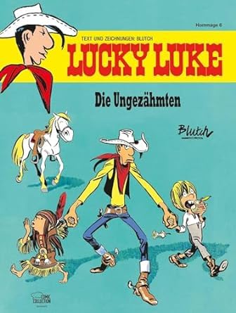 Lucky Luke Softcover Magazin Hommage 6 - Die ungezähmten, Deutsch Cartoons