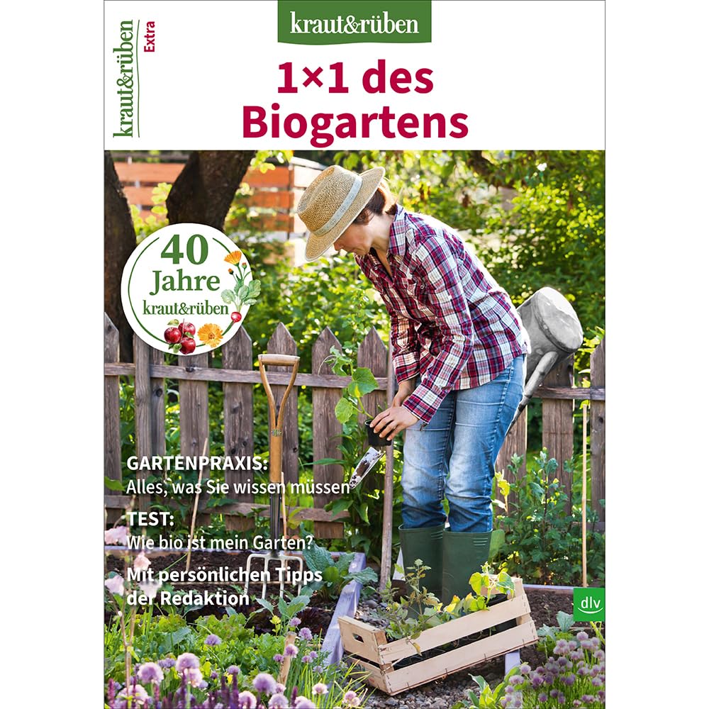 kraut&rüben EXTRA 1/2024: 1 x 1 des Biogartens, Alles was Sie über Biogärtnern wissen müssen | Mit Praxistipps für Biologisches Gärtnern, Gemüse, Kräuter und Blumen Books