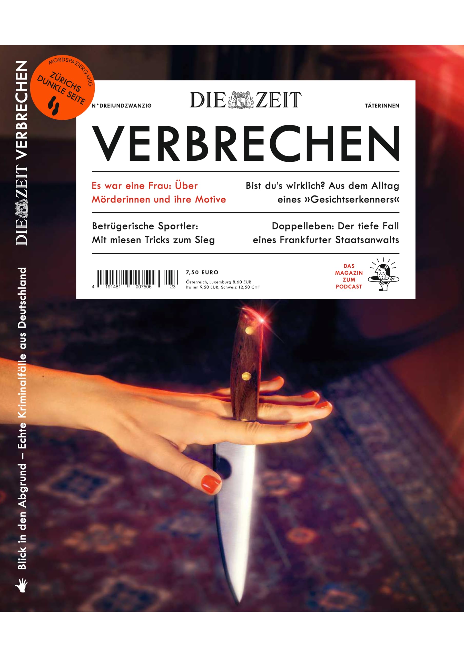 ZEIT Verbrechen 23/2023 "Es war eine Frau: Über Mörderinnen und ihre Motive" Politics & History