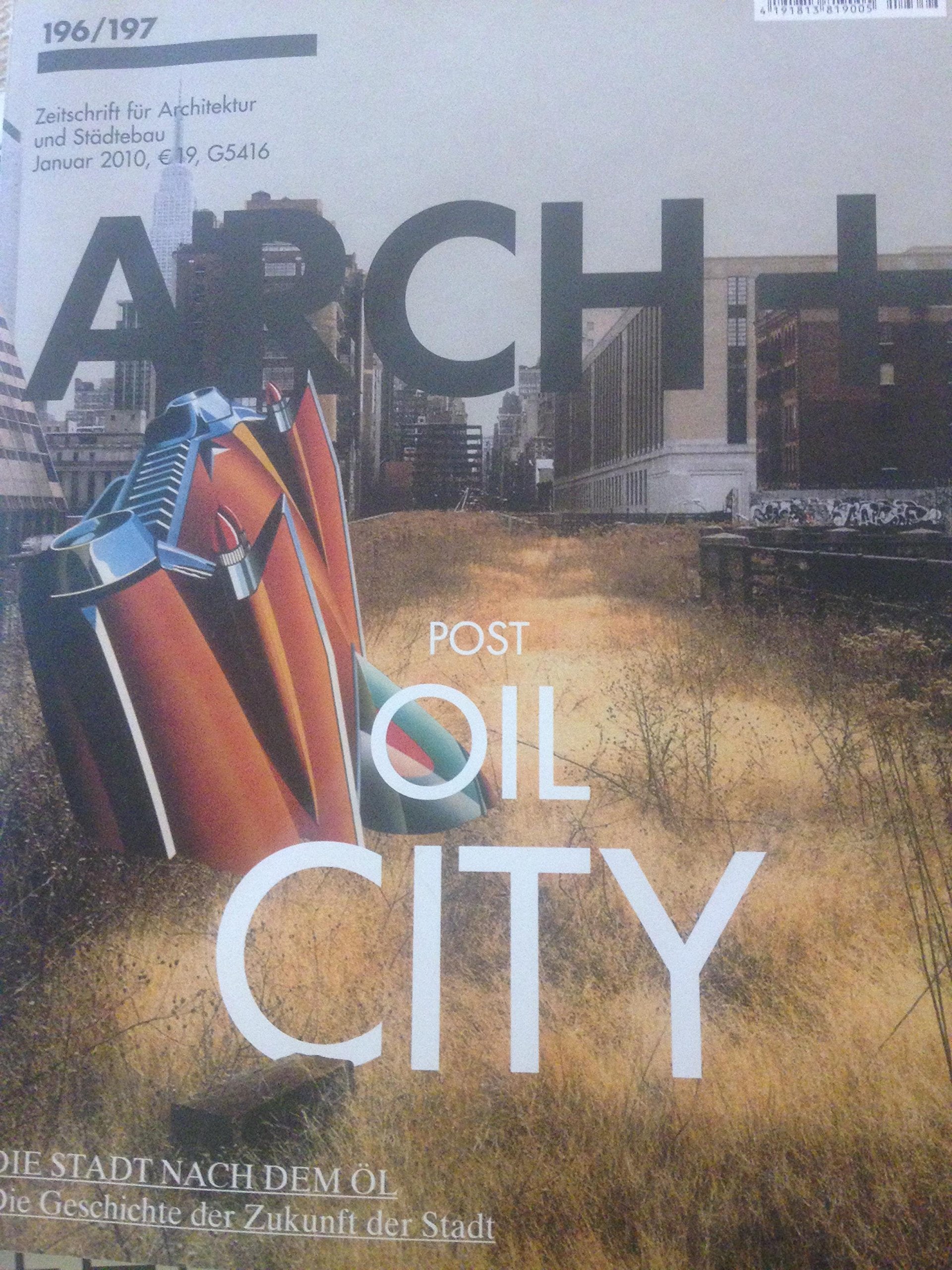 ARCH+ 196/197: POST OIL CITY von Nikolaus Kuhnert (... Book Books