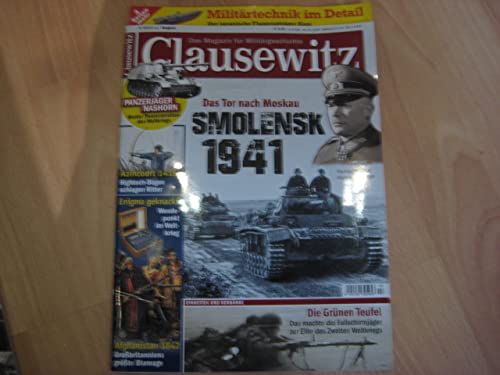 Clausewitz - Das Tor nach Moskau / Smolensk 1941 - 4/2019 Juli - August Books