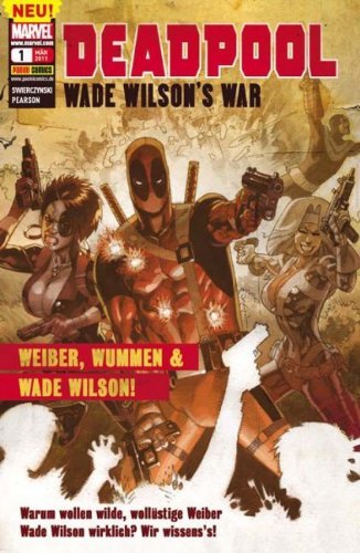 Deadpool Sonderband 1: Weiber, Wummen Wade Wilson! (2011,Panini) Books
