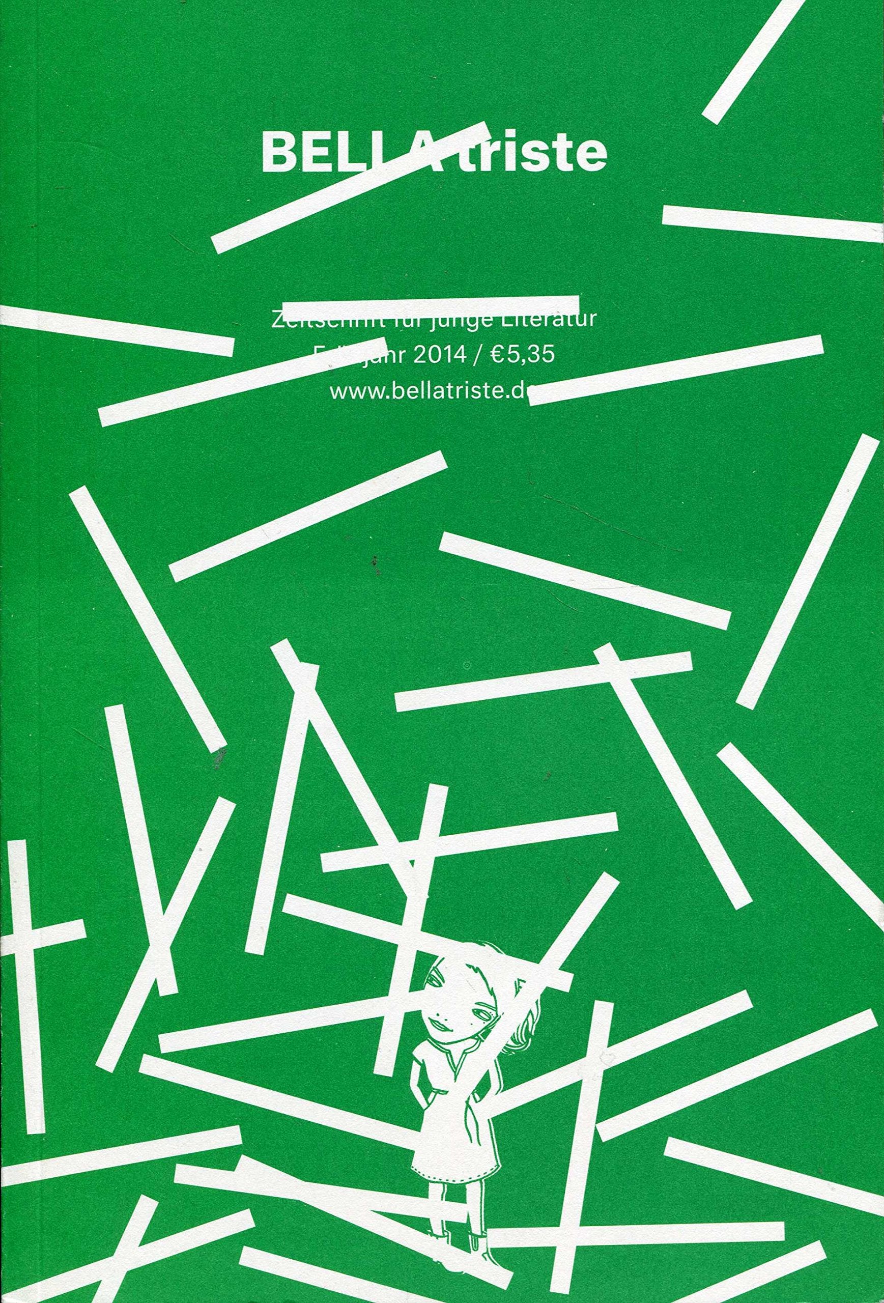 BELLA triste. Zeitschrift Für Junge Literatur. Books