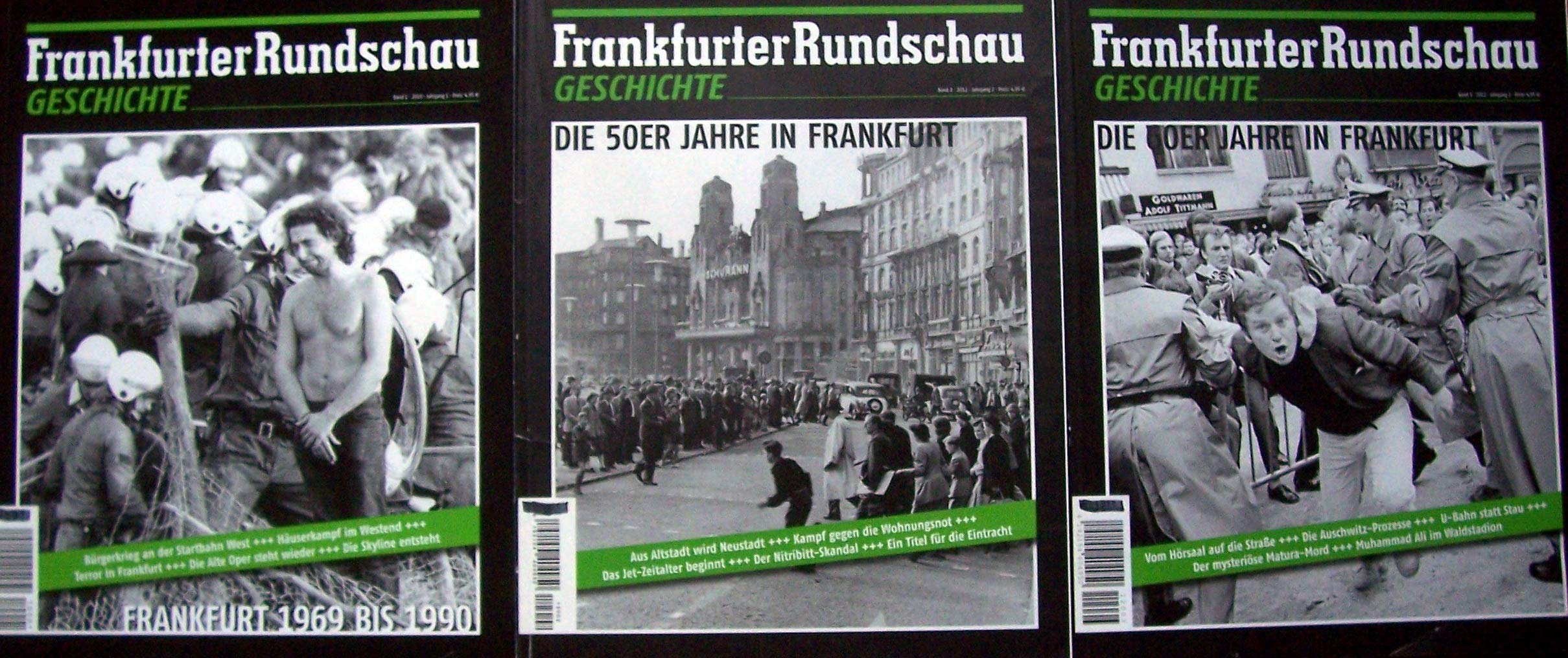 Frankfurter Rundschau (Geschichte), Band 1-3 - Band 1: Frankfurt 1969 bis 1990; Band 2: Die 50er (fünfziger) Jahre in Frankfurt; Band 3: Die 60er (sechziger) Jahre in Fankfurt (3 Hefte) German history