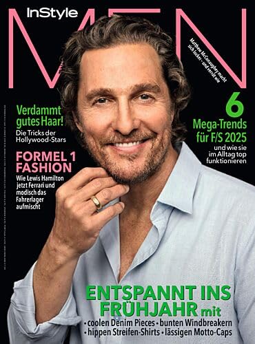 InStyle Men 1/2025 "Entspannt ins Frühjahr" Lifestyle