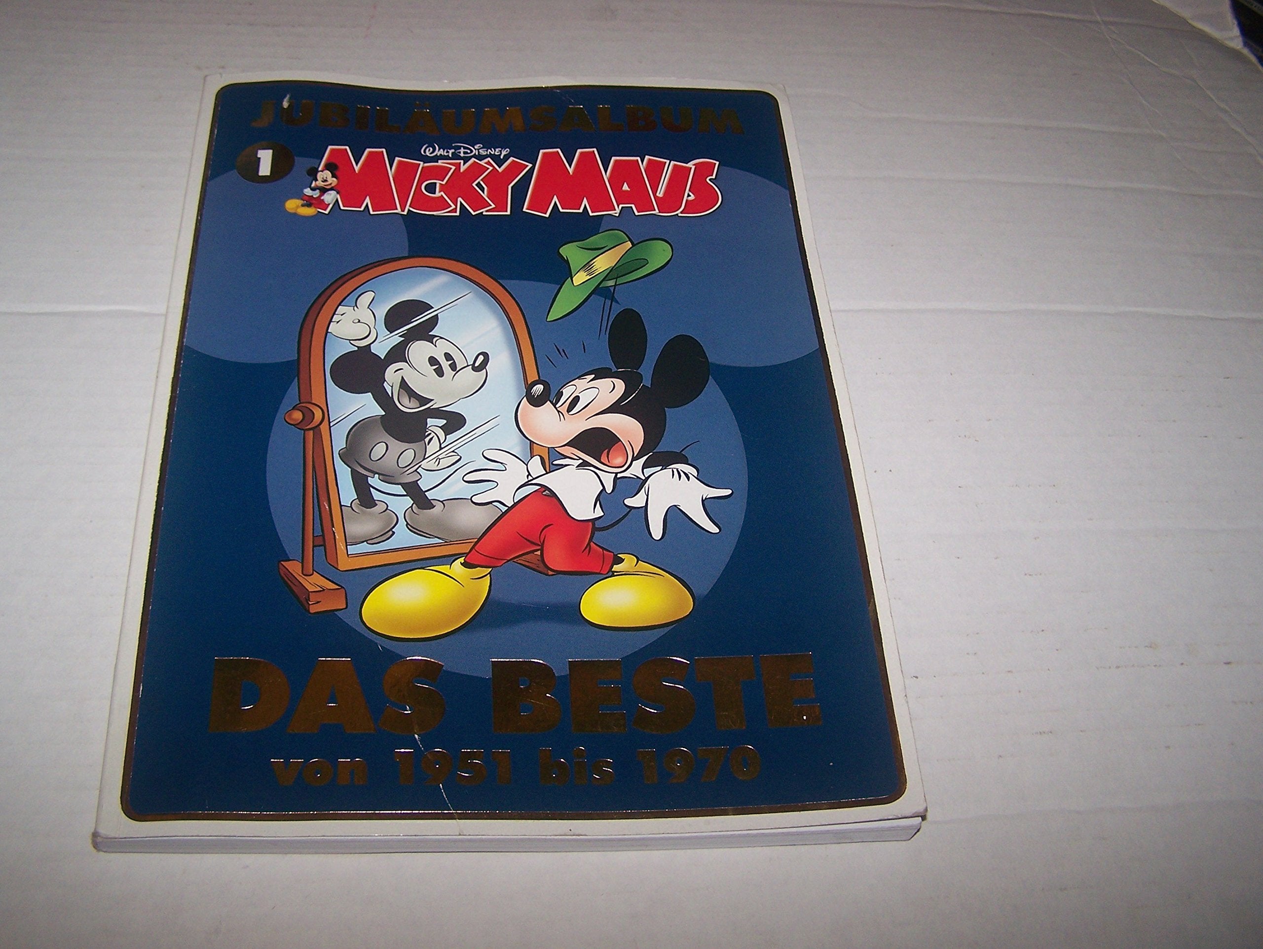 Jubiläumsausgabe MICKY MAUS DAS BESTE von 1951-1970 von ... Book Books
