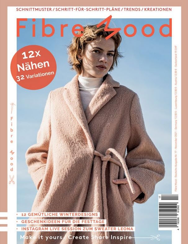 Fibre Mood Zeitschrift Nr. 17, Nähe deine eigene Mode Schritt für Schritt mit Schnittmuster, 32 Modelle Books