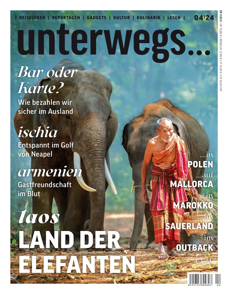 unterwegs... 21. Ausgabe Sommer 2024 Travelogues