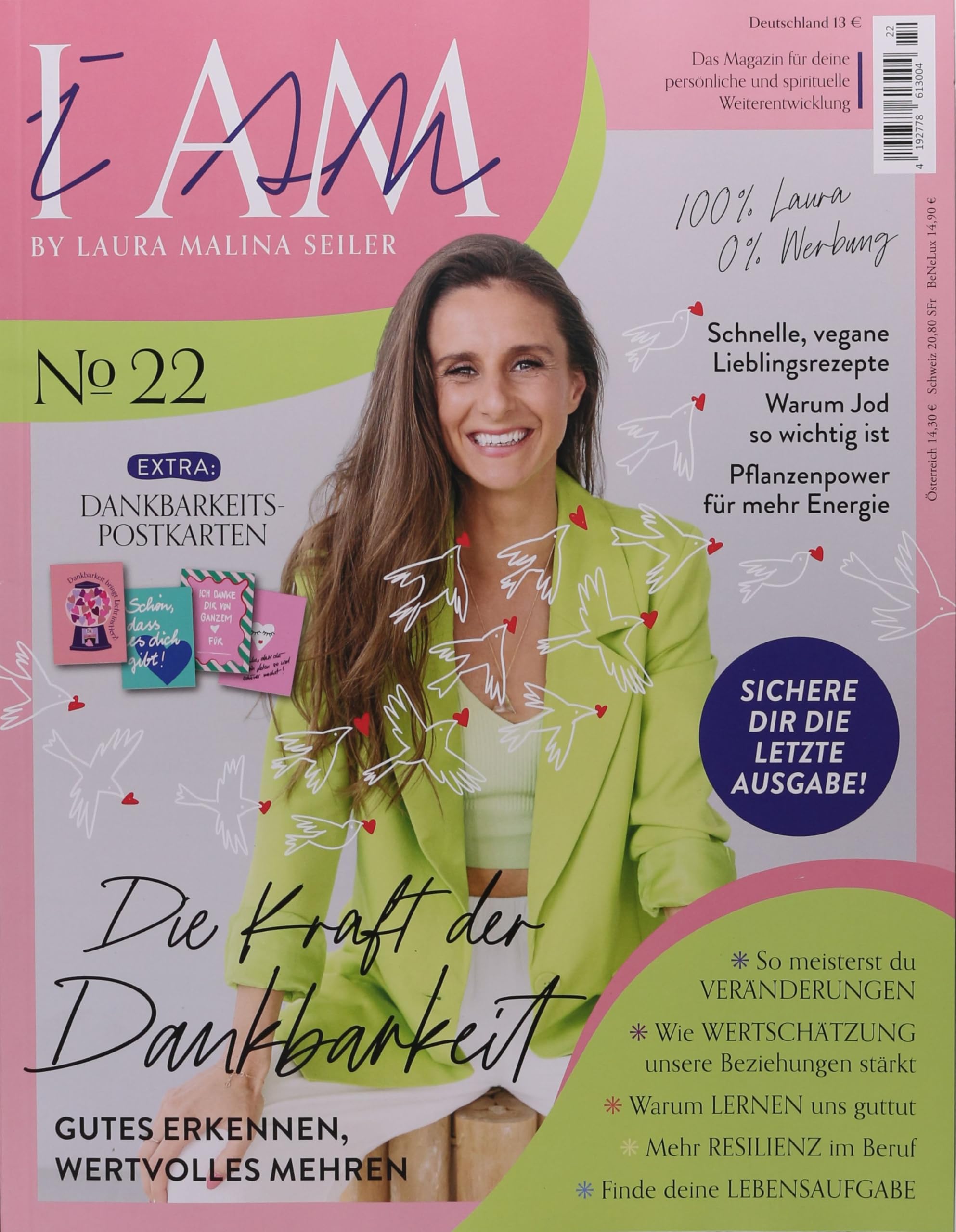 I am - Laura Malina Seile 22/2025 "Die Kraft der Dankbarkeit" Contemporary literature