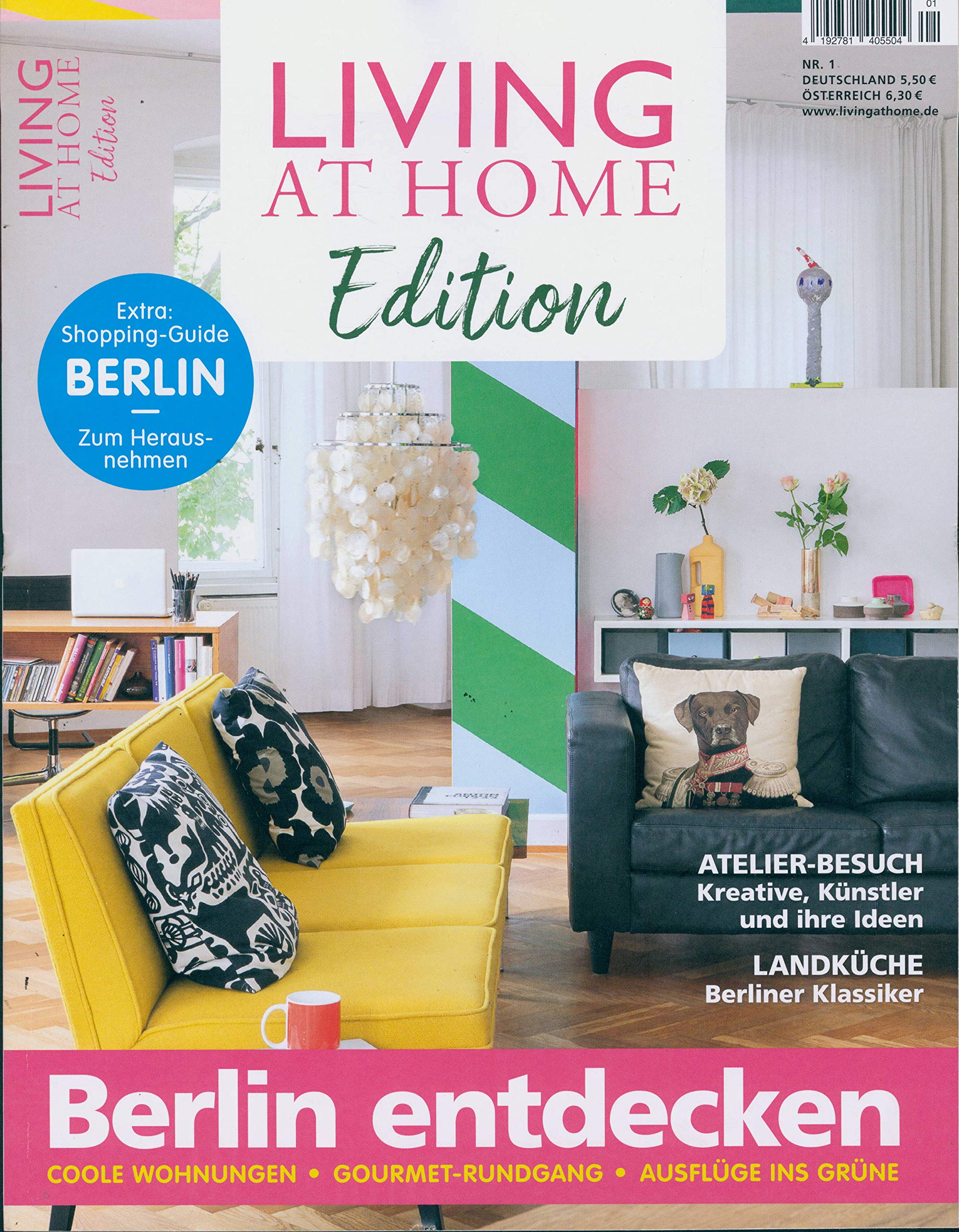 Living at Home Edition 1/2020 "(intern 13. Ausgabe LAH) Berlin entdecken" Living & Furnishing