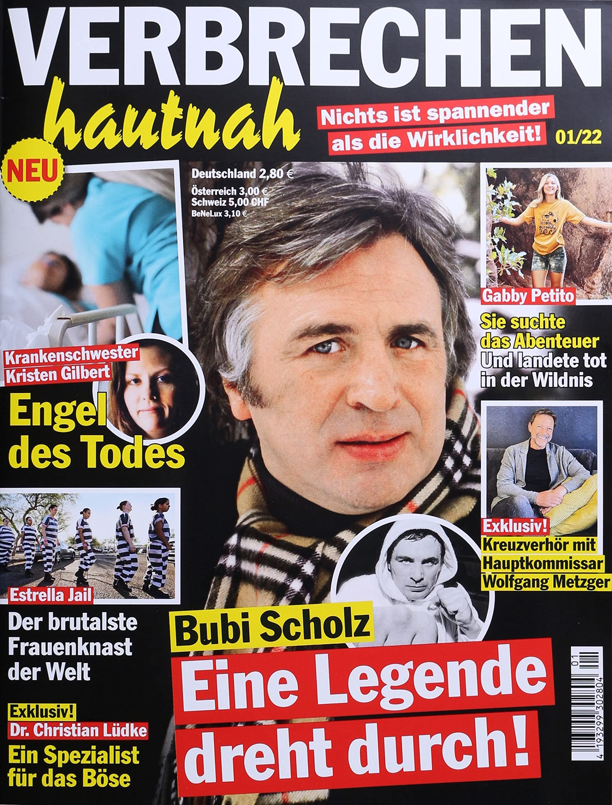 Verbrechen hautnah 1/2022 "Eine Legende dreht durch!" Contemporary literature