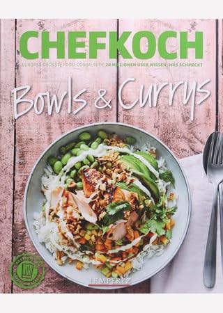 Bowls & Currys - Chefkoch 1/2022 Cooking & Enjoying