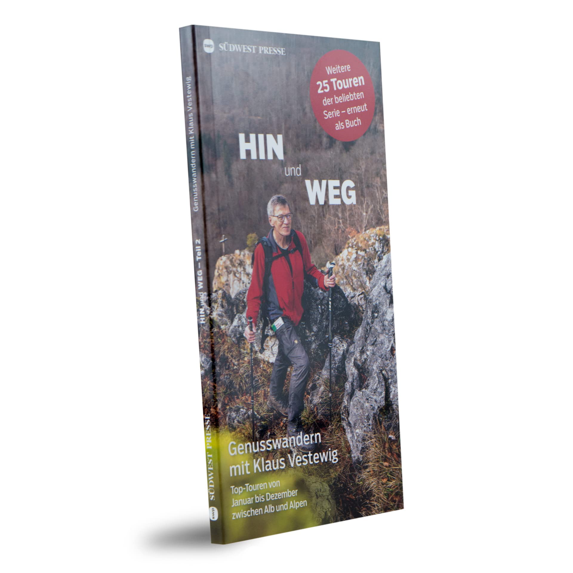 Hin und Weg Genusswandern mit Klaus Vestewig Band 2 Books
