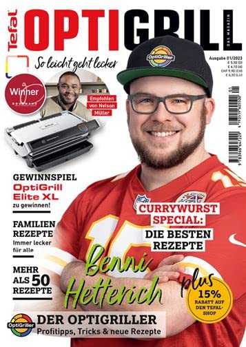 OptiGrill - das Magazin 1/2023 "Benni Hetterich (Der OptiGriller)" Cooking & Enjoying