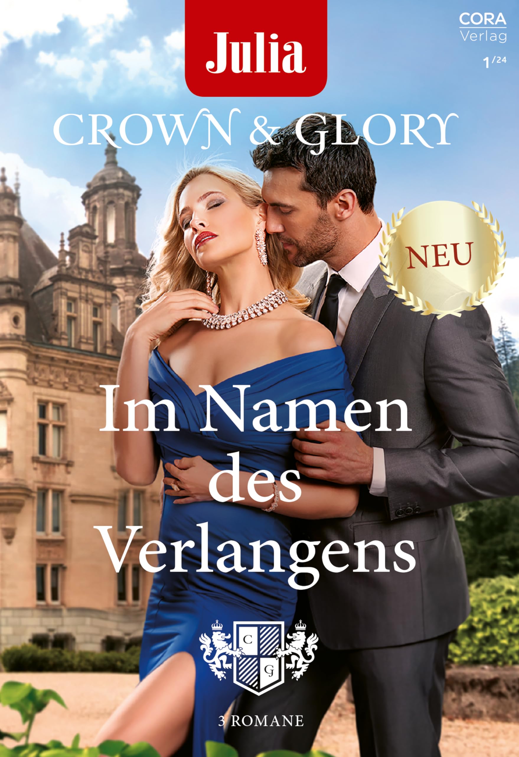 Julia präsentiert Crown & Glory Band 2: Im Namen des Verlangens Fiction