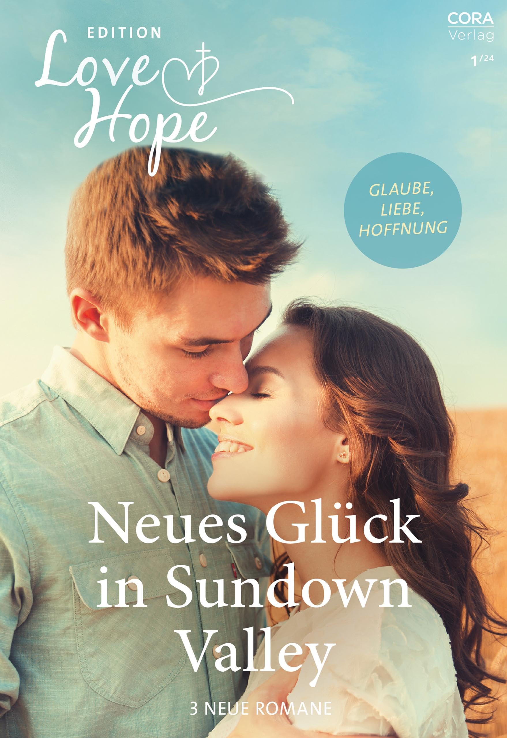 Love & Hope Edition Band 2: Neues Glück in Sundown Valley Contemporary literature