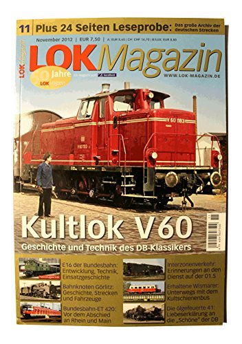 LokMagazin, Nr. 11, 2012: Kultlok V60 (Lok-Magazin; Lok Magazin) Books