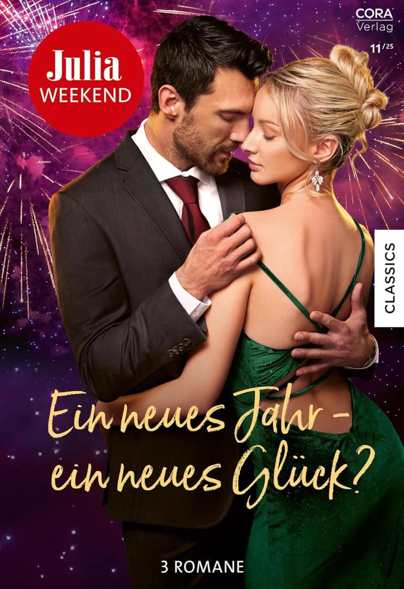 Julia Weekend Band 136: Ein neues Jahr – ein neues Glück? Contemporary literature