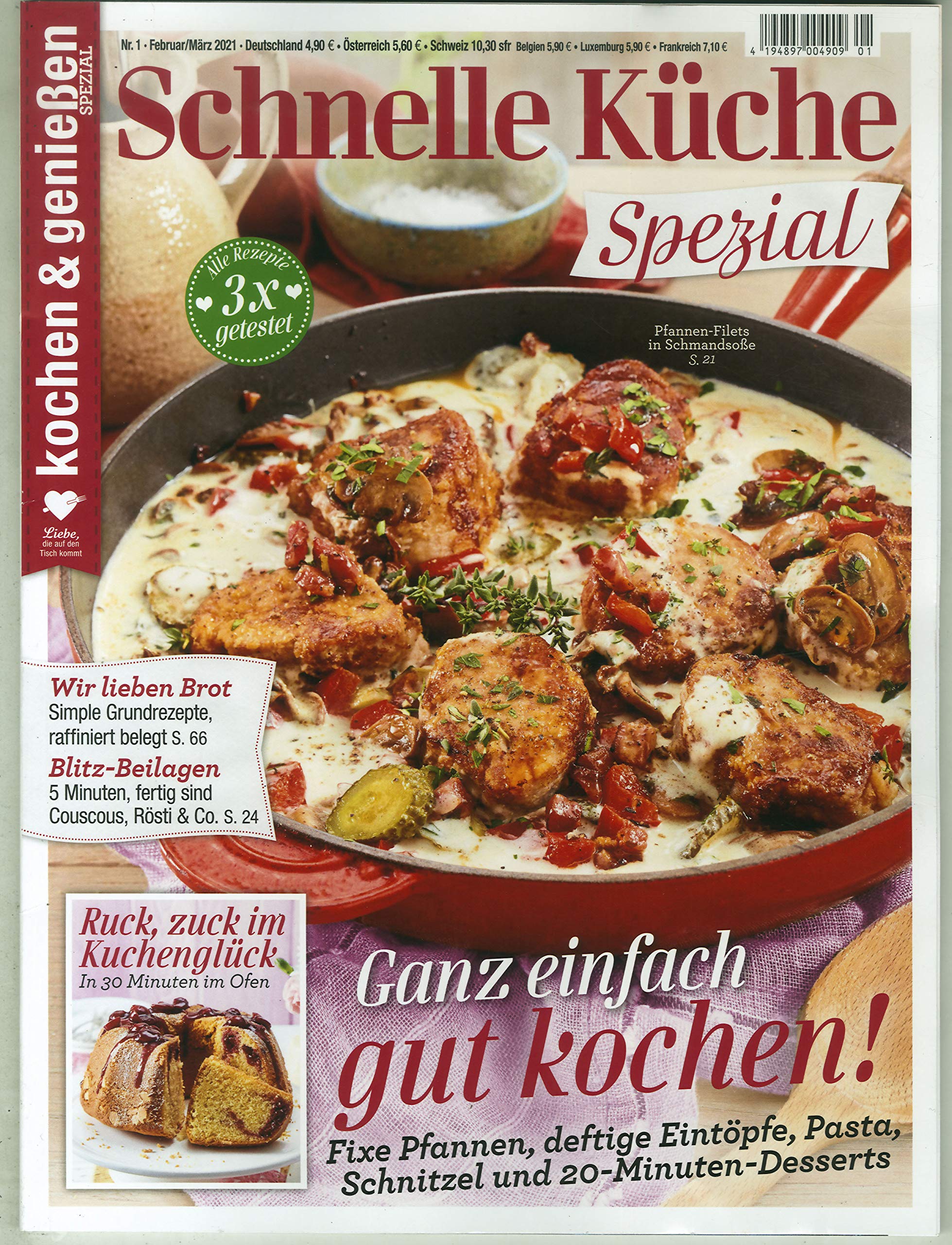 Kochen & Geniessen Specia 1/2021 "Schnelle Küche - Ganz einfach gut kochen!" Cooking & Enjoying