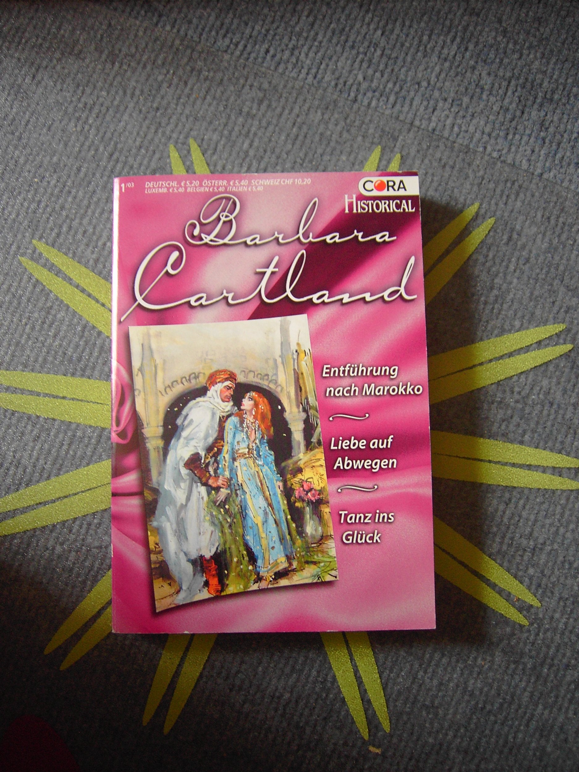 Entführung nach Marokko / Liebe auf Abwegen / Tanz ins G... Book Books