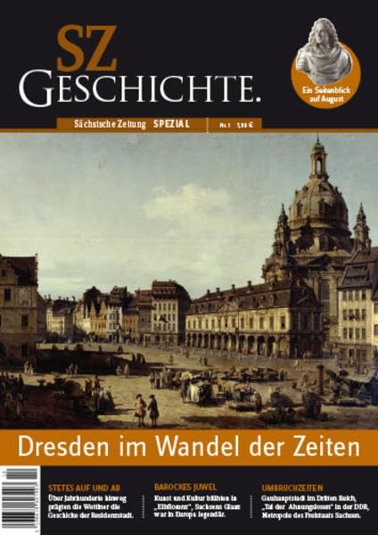 SZ Geschichte: Dresden im Wandel der Zeiten Natural Sciences