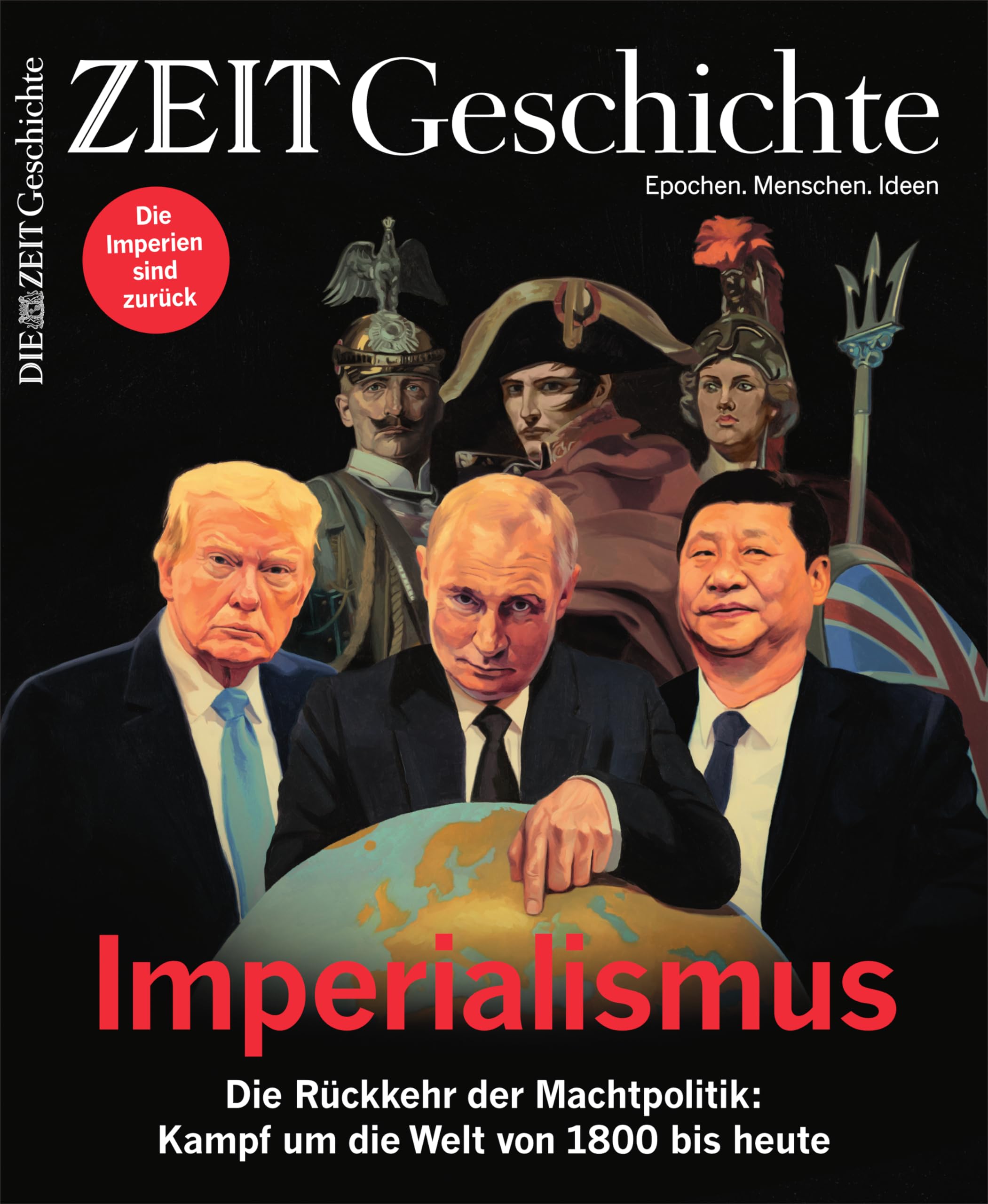 ZEIT Geschichte 4/2025 "Imperialismus" Books
