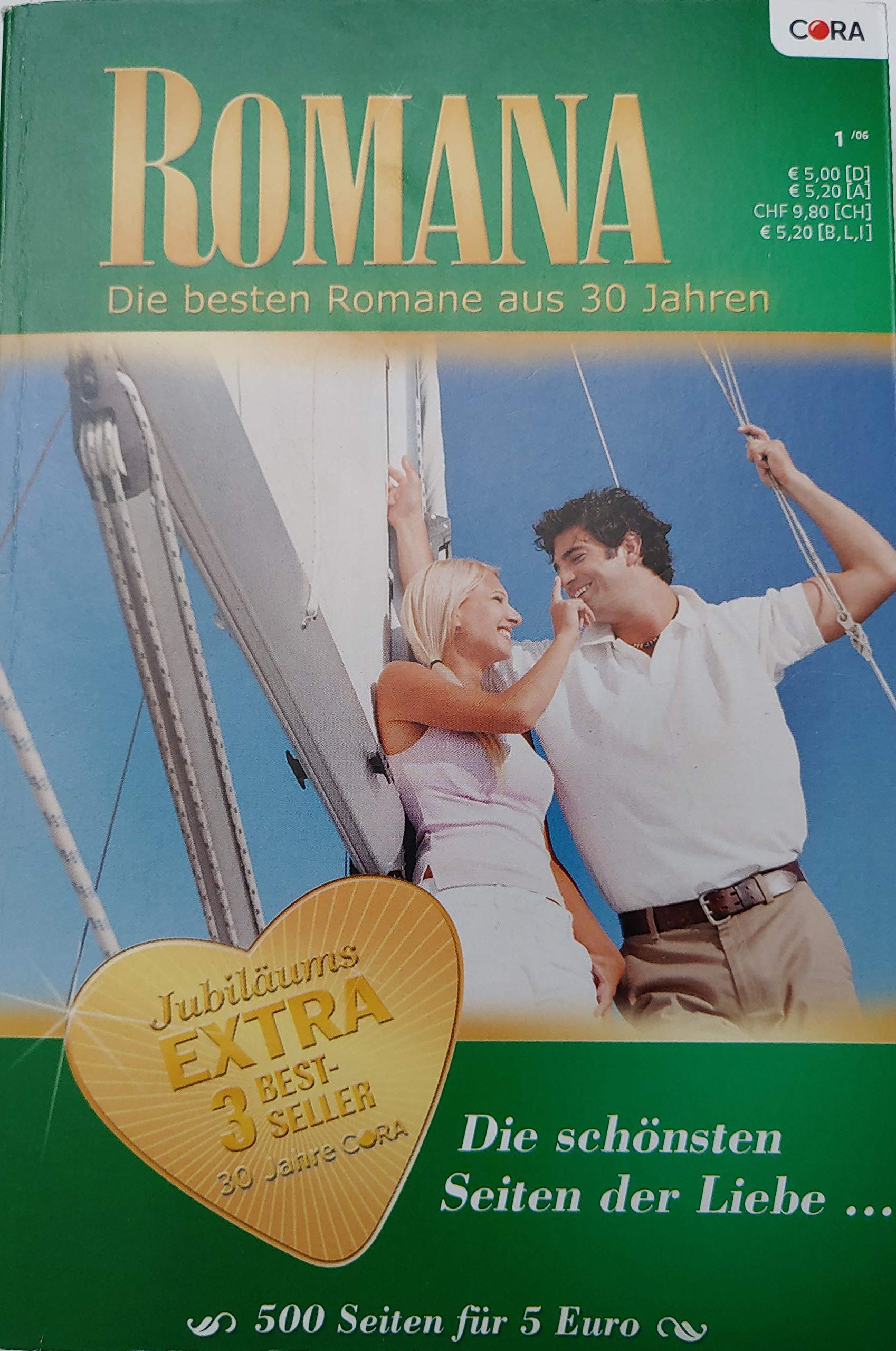Romana 30 Jahre Jubiläumsband - 3 Romane - Duft wilder Orchideen - Das Schiff der tausend Träume - Happy-End im Inselparadies Books