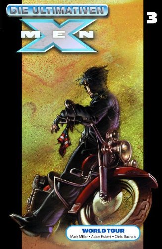 Die Ultimativen X- Men #3 (Paperback, 2006, Panini) Books