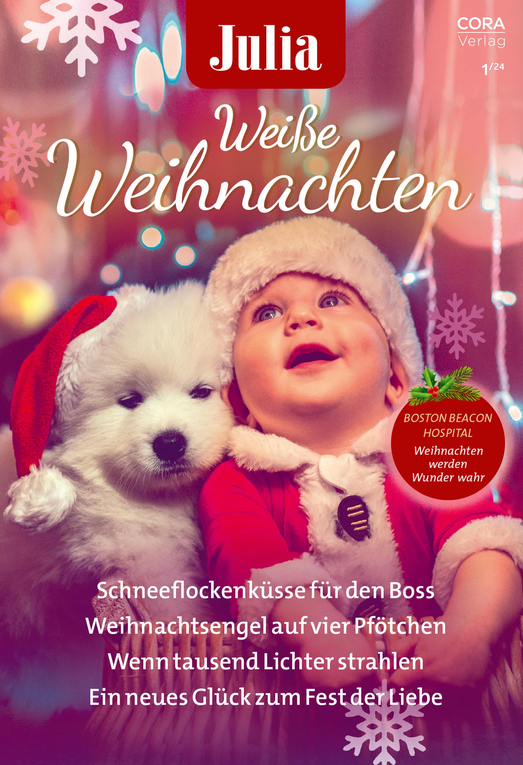 Julia präsentiert Weiße Weihnachten Band 3: Boston Beacon Hospital - Weihnachten werden Wunder wahr Contemporary literature