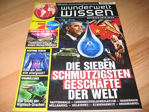 Wunderwelt Wissens - Die Sieben Schmutzigsten Geschäfte Der Welt 4/2014 Books