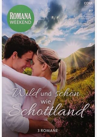 Romana Weekend Band 30: Wild und schön wie Schottland Contemporary literature