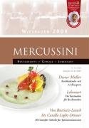 MERCUSSINI Wiesbaden und Rheingau 2008. Restaurants, Genuss und Lebensart Books