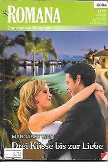 Drei Küsse bis zur Liebe - Romana - Nr. 14 - 2/12 Books