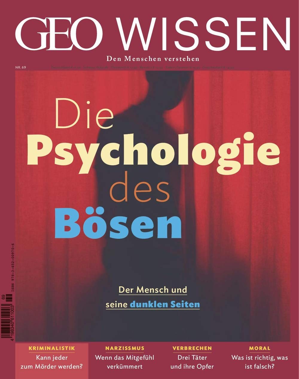 GEO WISSEN 69/2020 "Die Psychologie des Bösen" Hobbies & Crafts