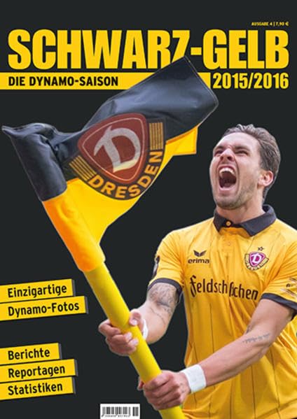 Schwarz-Gelb: Die Dynamo-Saison 2015/2016 Leisure & Fun